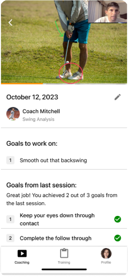 Blaze | Your coach will also create your first custom weekly training plan.  Here you will see exactly how your coach wants you to practice the focus areas from your first coaching session.